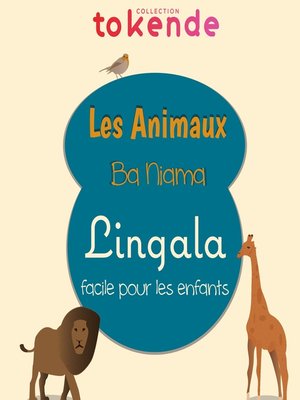 cover image of Les Animaux--Ba Niama au Congo